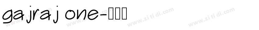 gajraj one字体转换